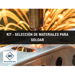 KIT - SELECCIÓN DE MATERIALES PARA SOLDAR (NORMAS AWS)