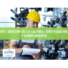 KIT - GESTIÓN DE LA CALIDAD, CERTIFICACIÓN Y CUMPLIMIENTO (NORMAS ASME)