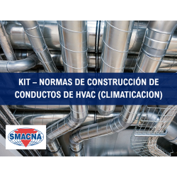KIT – NORMAS DE CONSTRUCCIÓN DE CONDUCTOS DE HVAC (CLIMATICACION)