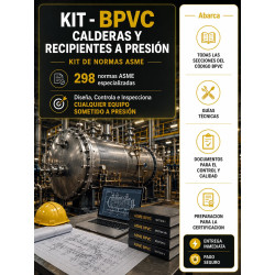 KIT - BPVC CALDERAS Y RECIPIENTES A PRESIÓN (298 NORMAS ASME)