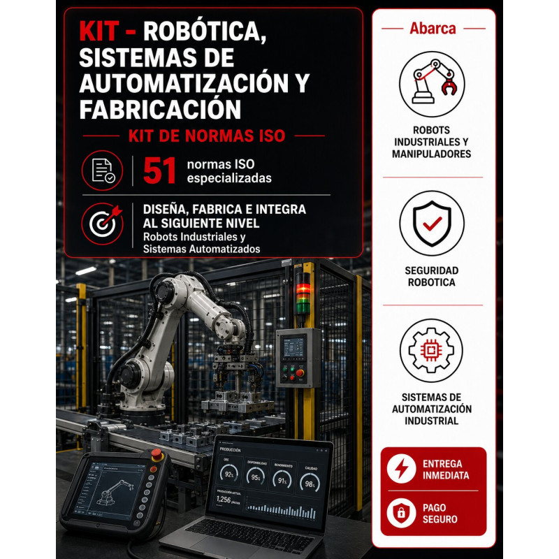 KIT - ROBÓTICA Y SISTEMAS DE AUTOMATIZACIÓN (NORMAS ISO)