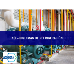 KIT – SISTEMAS DE REFRIGERACIÓN (NORMAS ASHRAE)
