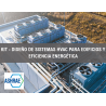 KIT - DISEÑO DE SISTEMAS HVAC PARA EDIFICIOS Y EFICIENCIA ENERGÉTICA (NORMAS ASHRAE)