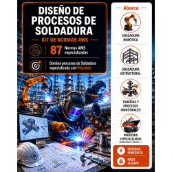 KIT - DISEÑO DE PROCESOS DE SOLDADURA (NORMAS AWS)